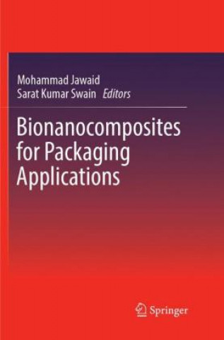 Kniha Bionanocomposites for Packaging Applications Mohammad Jawaid