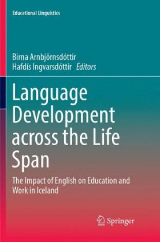 Könyv Language Development across the Life Span Birna Arnbjörnsdóttir
