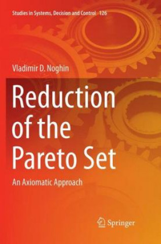 Könyv Reduction of the Pareto Set Vladimir D. Noghin