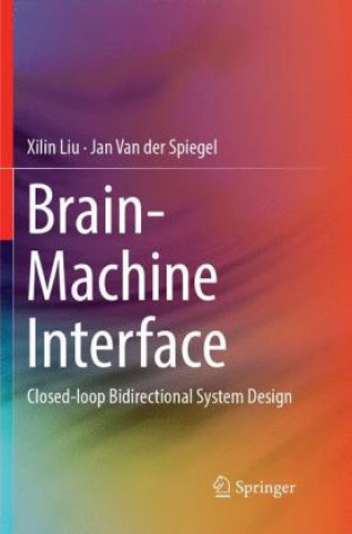 Knjiga Brain-Machine Interface Xilin Liu
