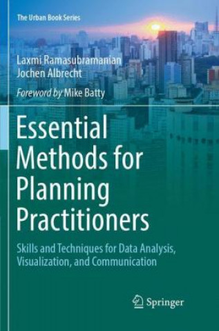 Книга Essential Methods for Planning Practitioners Laxmi Ramasubramanian