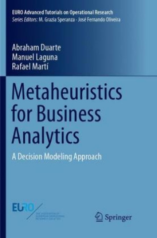 Książka Metaheuristics for Business Analytics Abraham Duarte