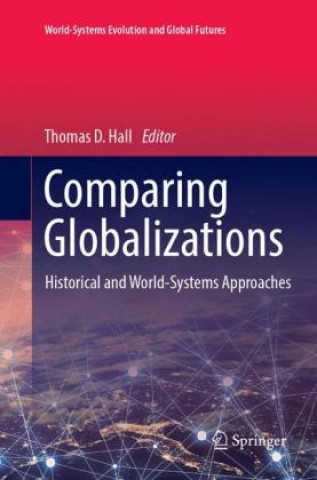 Book Comparing Globalizations Thomas D. Hall