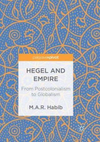 Βιβλίο Hegel and Empire M.A.R. Habib