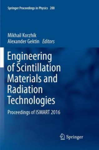 Knjiga Engineering of Scintillation Materials and Radiation Technologies Mikhail Korzhik