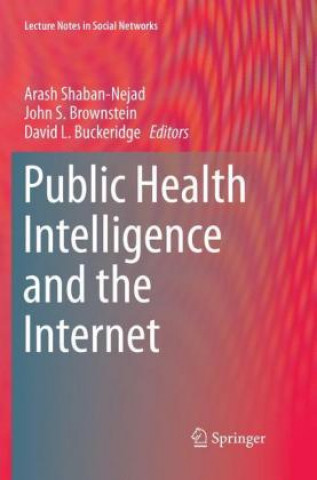 Book Public Health Intelligence and the Internet John S. Brownstein