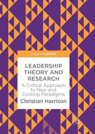 Buch Leadership Theory and Research Christian Harrison