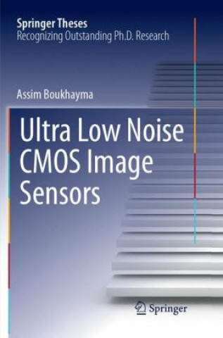 Książka Ultra Low Noise CMOS Image Sensors Assim Boukhayma