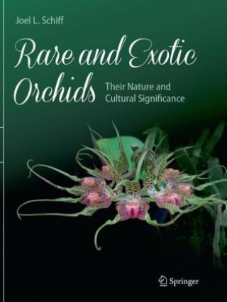 Kniha Rare and Exotic Orchids Joel L. Schiff
