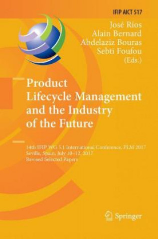 Kniha Product Lifecycle Management and the Industry of the Future Alain Bernard