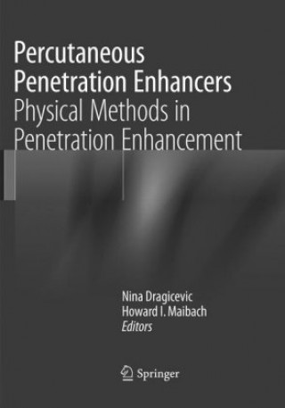 Buch Percutaneous Penetration Enhancers Physical Methods in Penetration Enhancement Nina Dragicevic