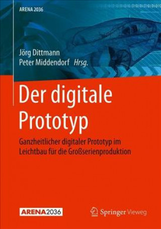 Kniha Der digitale Prototyp Jörg Dittmann