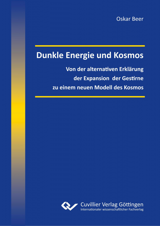 Knjiga Dunkle Energie und Kosmos Oskar Beer