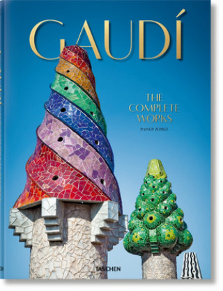 Könyv Gaudi. The Complete Works Rainer Zerbst