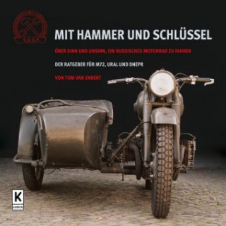 Kniha Mit Hammer und Schlüssel Tom van Endert