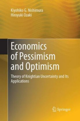 Carte Economics of Pessimism and Optimism Kiyohiko G. Nishimura