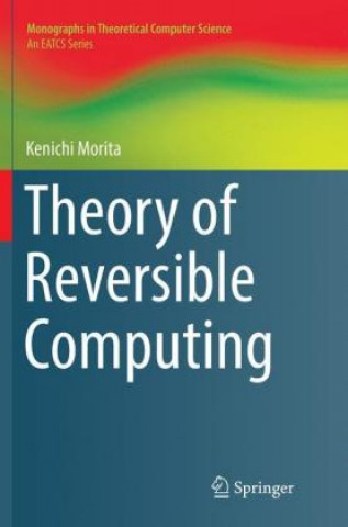 Buch Theory of Reversible Computing Kenichi Morita