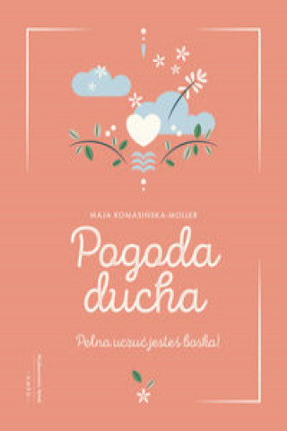 Книга Pogoda ducha Komasińska-Moller Maja