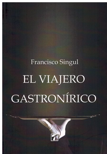 Carte EL VAIJERO GASTRONÍRICO FRANCISCO SINGUL