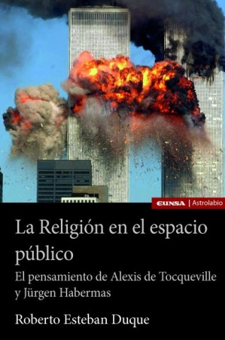 Kniha RELIGION EN EL ESPACIO PUBLICO, LA ROBERTO ESTEBAN DUQUE