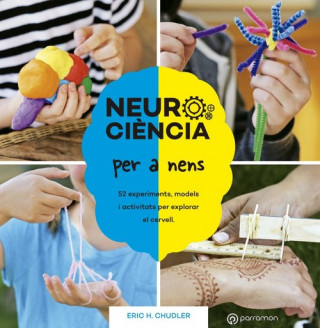 Book NEUROCIÈNCIA PER A NENS ERIC H. CHUDLER