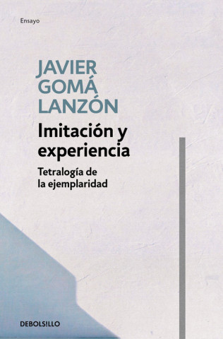 Livre IMITACIÓN Y EXPERIENCIA JAVIER GOMA LANZON