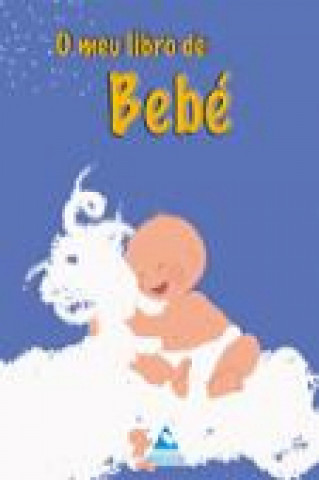 Knjiga O meu libro de bebé CRUZ LOPEZ
