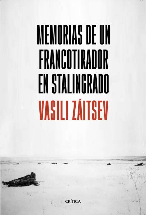 Kniha MEMORIAS DE UN FRANCOTIRADOR EN STALINGRADO VASILI ZAITSEV