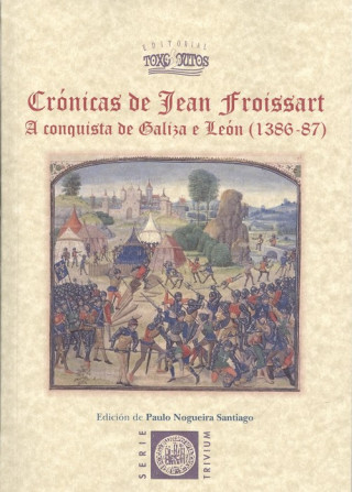 Kniha CRONICAS DE JEAN FROISSART PAULO NOGUEIRA SANTIAGO