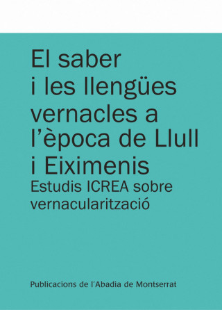 Book EL SABER I LES LLENGUES VERNACLES A L EPOCA DE LLULL I ANNA ALBERNI