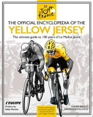 Kniha Official Encyclopedia of the Yellow Jersey Hamlyn