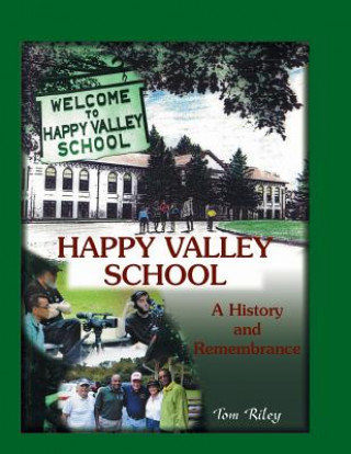 Kniha Happy Valley School Tom Riley