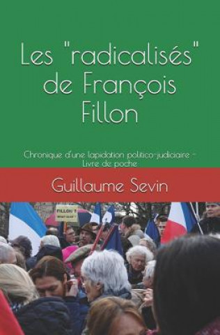 Knjiga Les Radicalis Guillaume Sevin