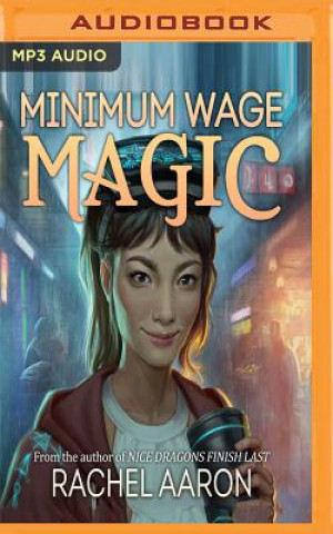 Digital MINIMUM WAGE MAGIC Rachel Aaron