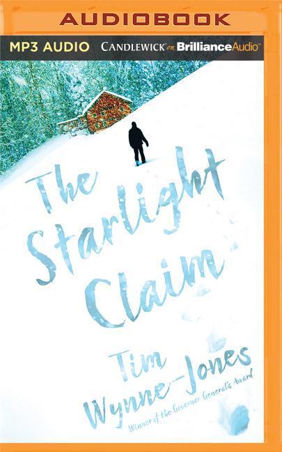 Digital STARLIGHT CLAIM THE Tim Wynne-Jones