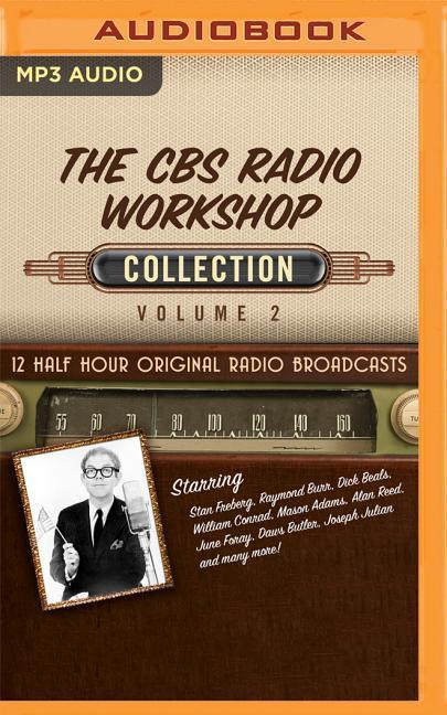 Digital CBS RADIO WORKSHOP COLLECTION 2 THE Black Eye Entertainment