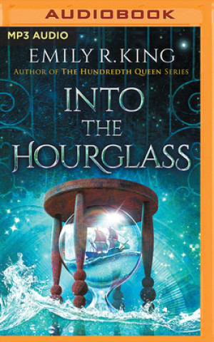 Digital INTO THE HOURGLASS Emily R. King