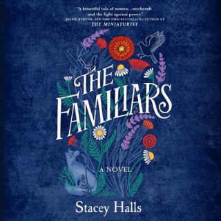 Digital The Familiars Stacey Halls