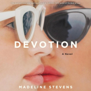 Digital Devotion Madeline Stevens