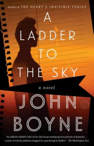 Kniha A Ladder to the Sky John Boyne