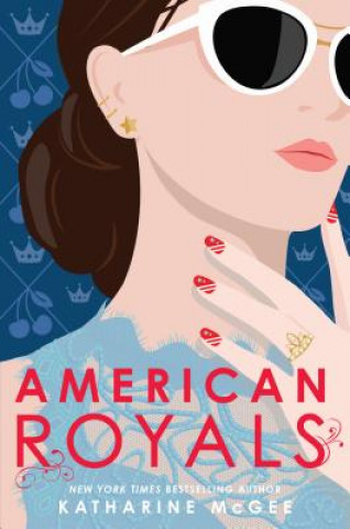 Książka American Royals Katharine Mcgee