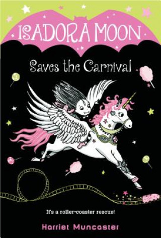 Kniha Isadora Moon Saves the Carnival Harriet Muncaster