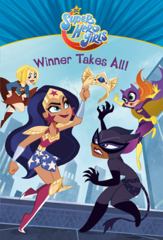 Книга Winner Takes All! (DC Super Hero Girls) Erica David