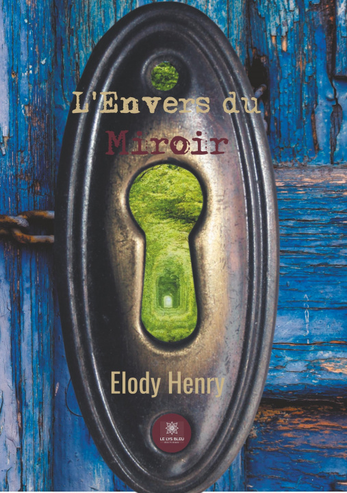 Könyv L'Envers du Miroir Elody Henry
