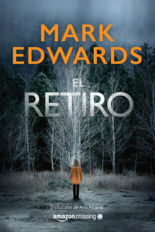 Книга El retiro Mark Edwards