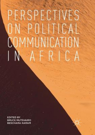 Book Perspectives on Political Communication in Africa Beschara Karam