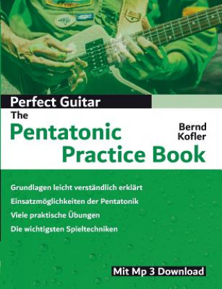 Book Perfect Guitar - The Pentatonic Practice Book Bernd Kofler