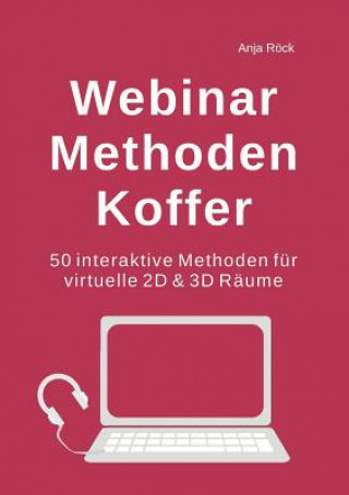 Kniha Webinar Methoden Koffer Anja Röck