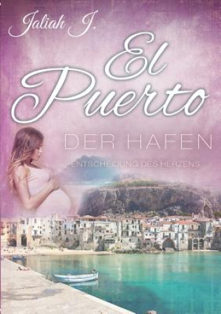 Buch El Puerto - Der Hafen Jaliah J.