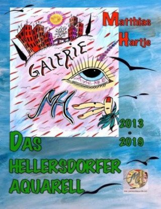 Buch Hellersdorfer Aquarelle Matthias Hartje